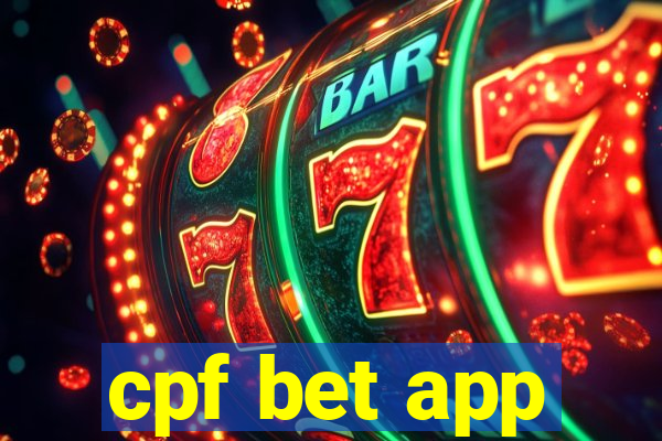 cpf bet app